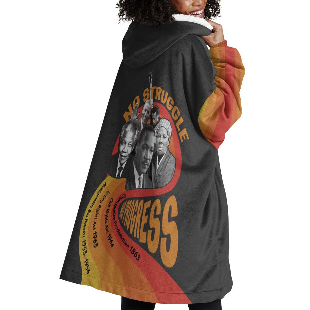 Civil Rights Leaders African American Wearable Blanket Hoodie No Struggle No Progress DT03
