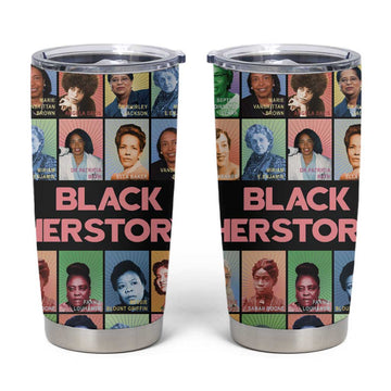 Afro Black Herstory Tumbler Cup African Women History DT03