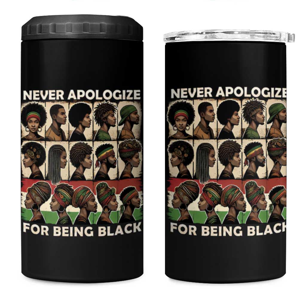 Never Apologize for Being Black 4 in 1 Can Cooler Tumbler African Pride DT03
