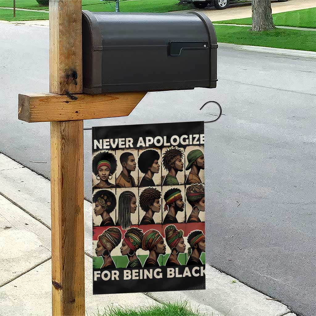 Never Apologize for Being Black Garden Flag African Pride DT03