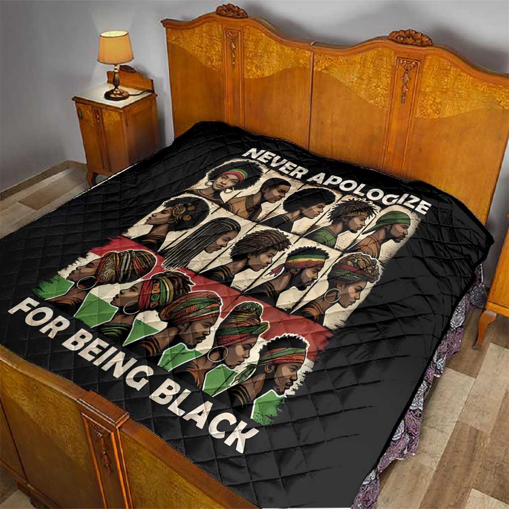 Never Apologize for Being Black Quilt African Pride DT03