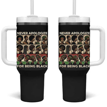 Never Apologize for Being Black Tumbler With Handle African Pride DT03