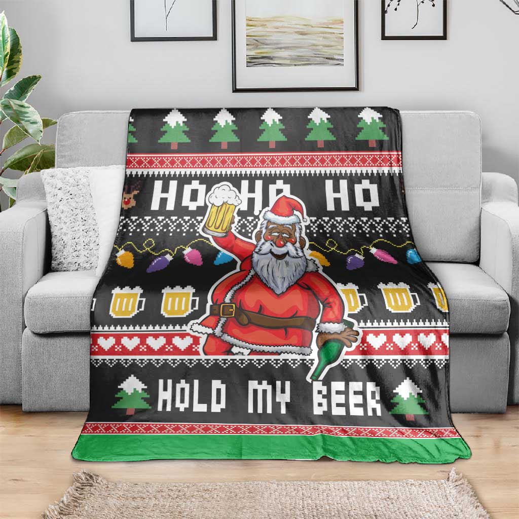Ho Ho Ho Hold My Beer Santa Afro Blanket Christmas Beer DT03
