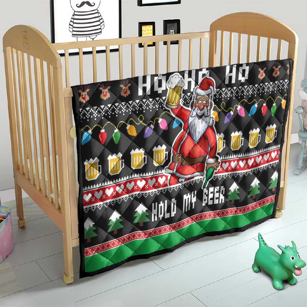 Ho Ho Ho Hold My Beer Santa Afro Quilt Christmas Beer DT03