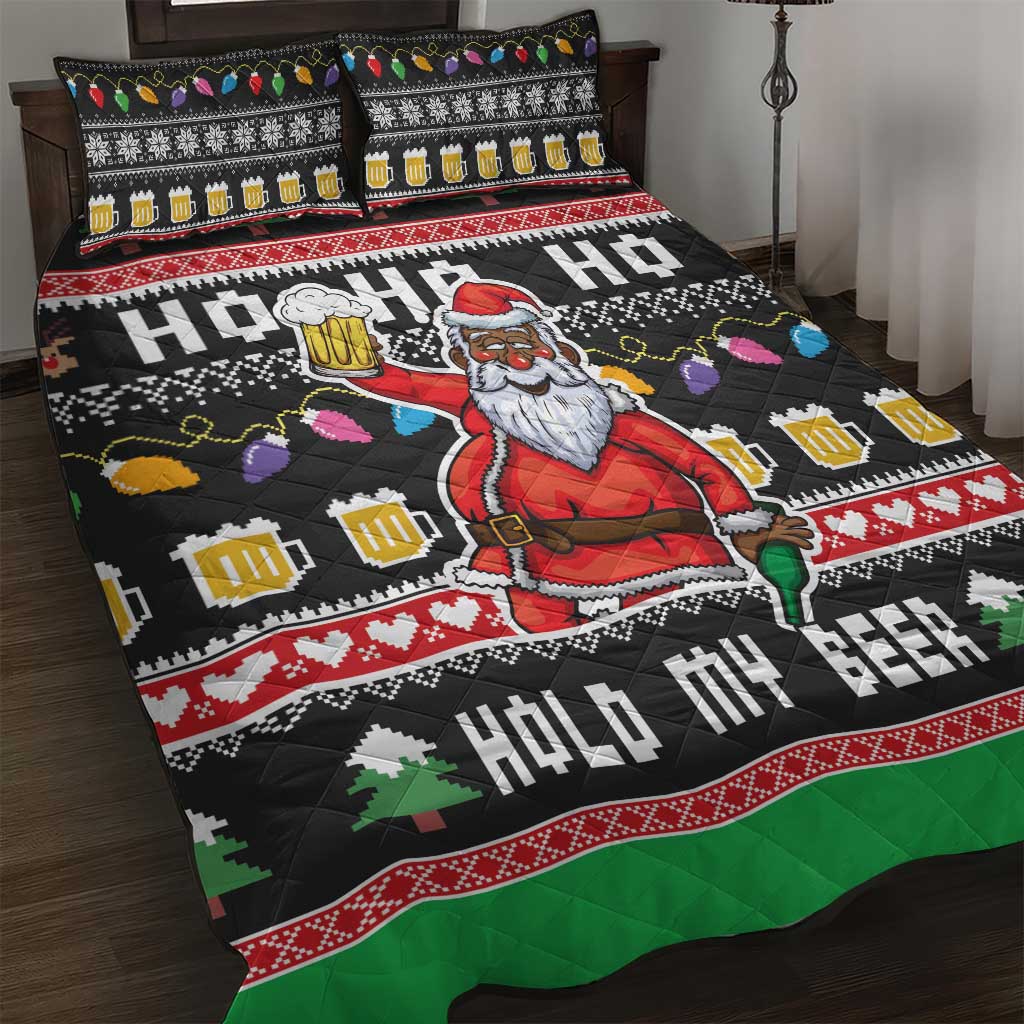 Ho Ho Ho Hold My Beer Santa Afro Quilt Bed Set Christmas Beer DT03