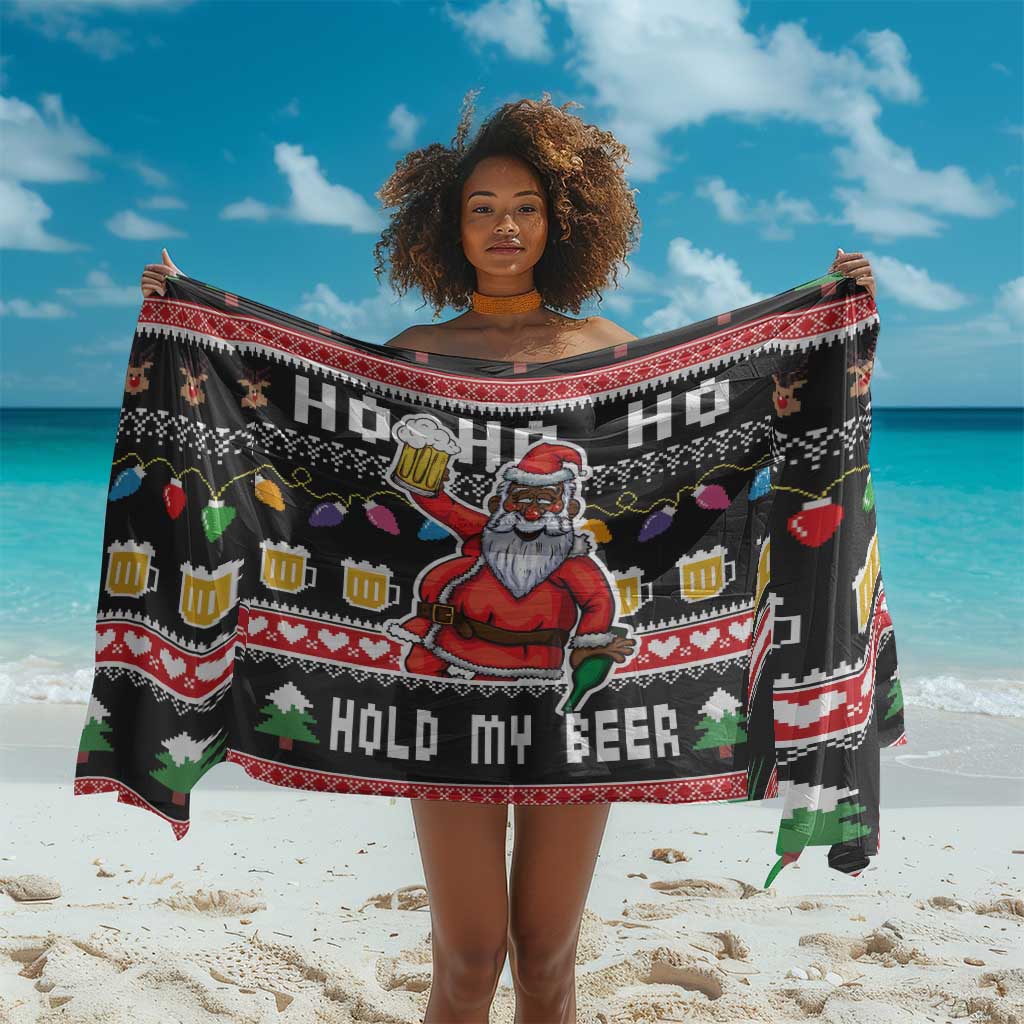 Ho Ho Ho Hold My Beer Santa Afro Sarong Christmas Beer DT03