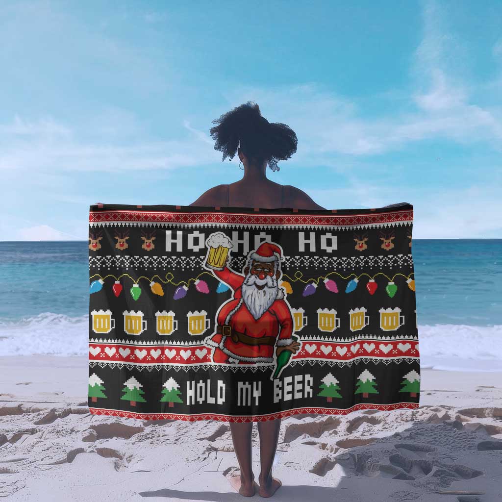 Ho Ho Ho Hold My Beer Santa Afro Sarong Christmas Beer DT03