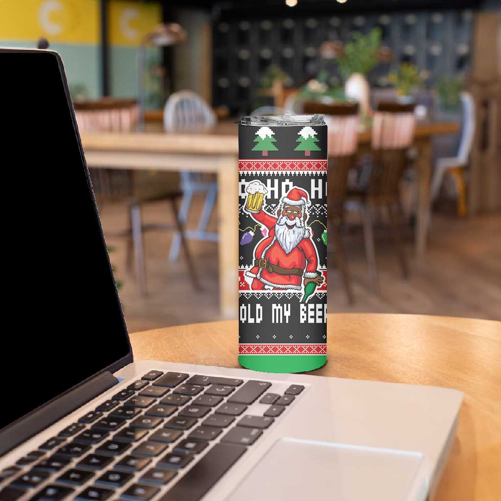 Ho Ho Ho Hold My Beer Santa Afro Skinny Tumbler Christmas Beer DT03