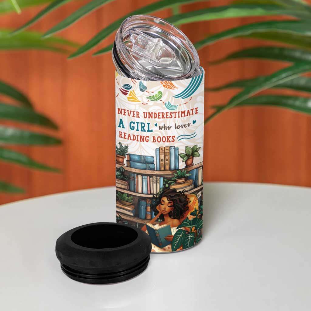 Never Underestimate A Girl Who Loves Reading Books 4 in 1 Can Cooler Tumbler African Book Lovers DT04