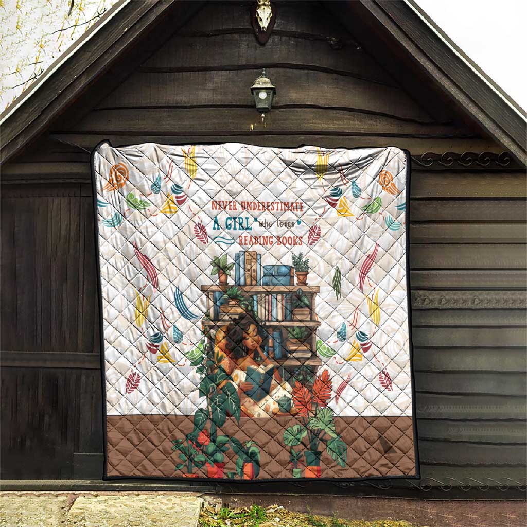 Never Underestimate A Girl Who Loves Reading Books Quilt African Book Lovers DT04