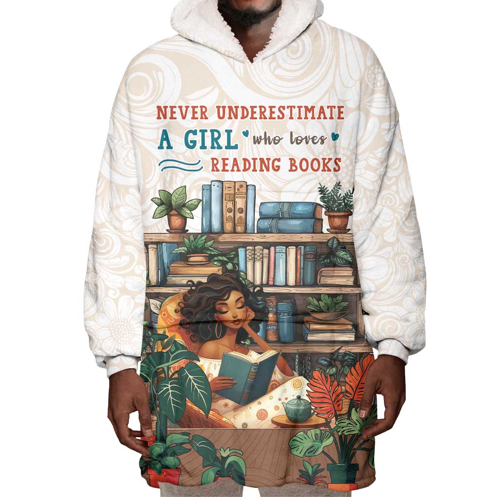 Never Underestimate A Girl Who Loves Reading Books Wearable Blanket Hoodie African Book Lovers DT04