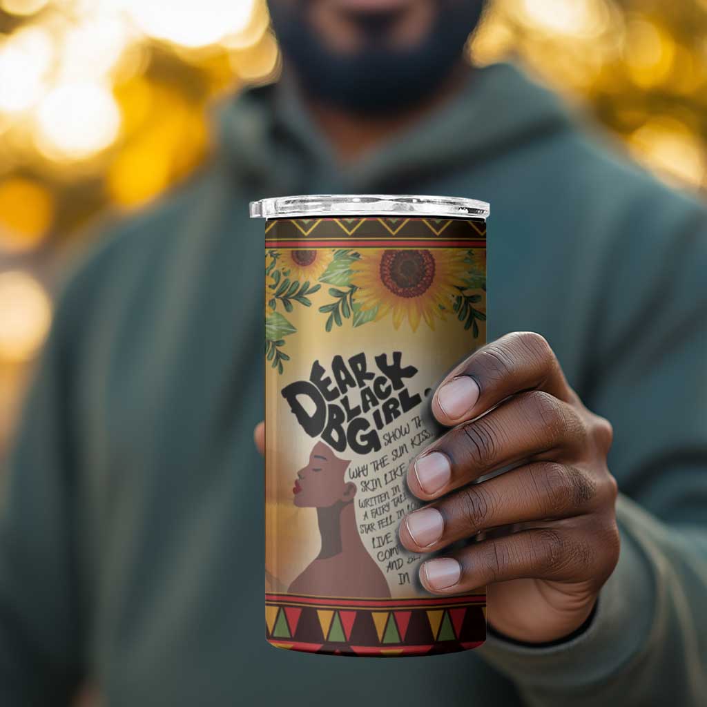 Dear Black Girl 4 in 1 Can Cooler Tumbler African Pride Black Women DT04
