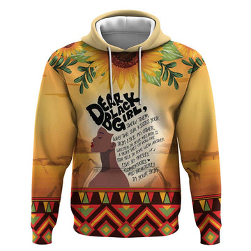 Dear Black Girl Hoodie African Black Women Pride DT04