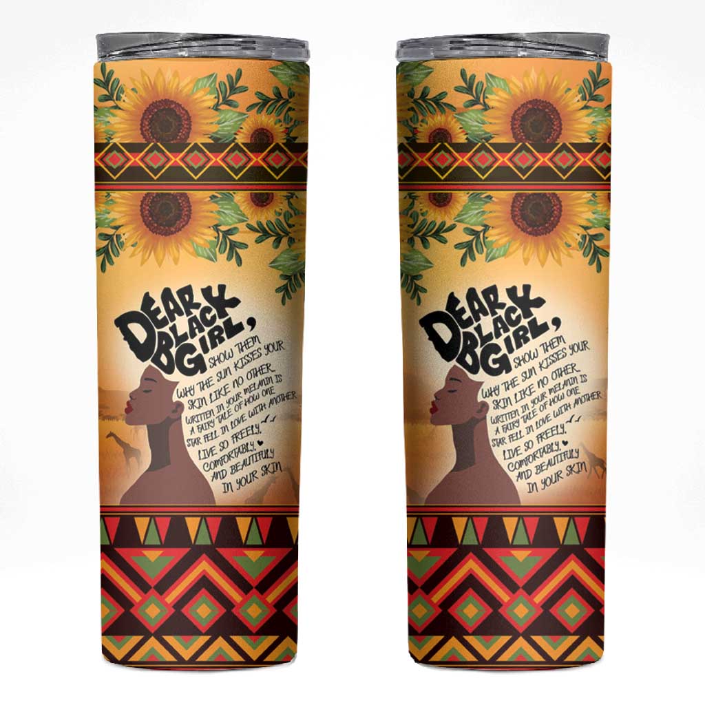 Dear Black Girl Skinny Tumbler African Pride Black Women DT04