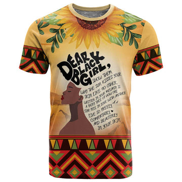 Dear Black Girl T shirt African Pride Black Women DT04