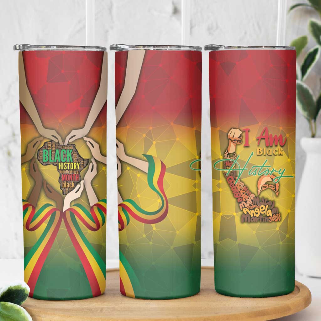 Black History Month Skinny Tumbler I Am Black DT04