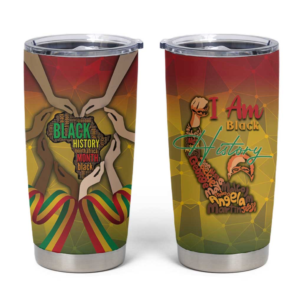 Black History Month Tumbler Cup I Am Black DT04