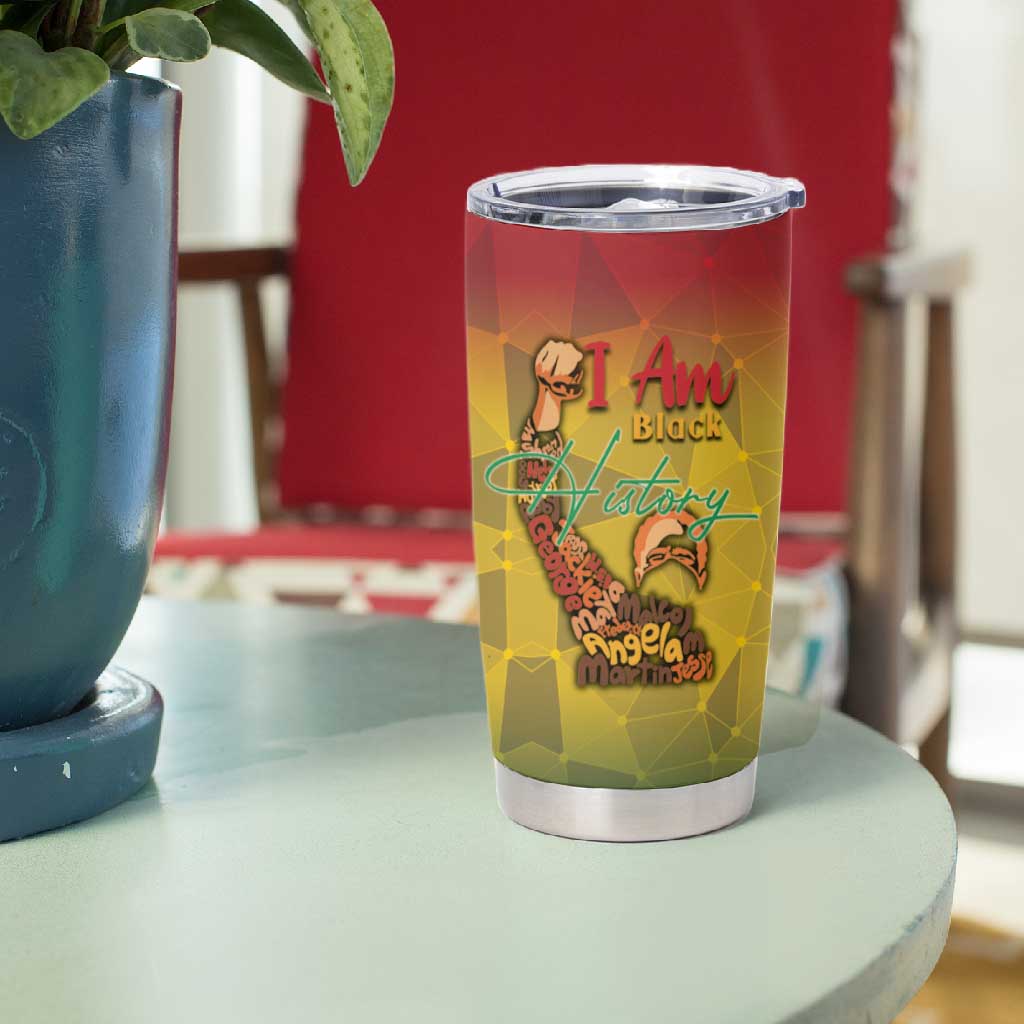Black History Month Tumbler Cup I Am Black DT04
