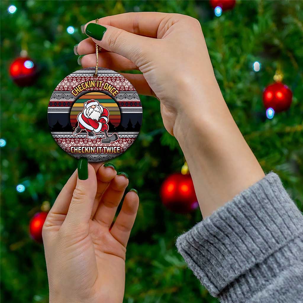 Hockey Checking It Once Checking It Twice Ceramic Ornament Santa Playing Ice Hockey Christmas DT04