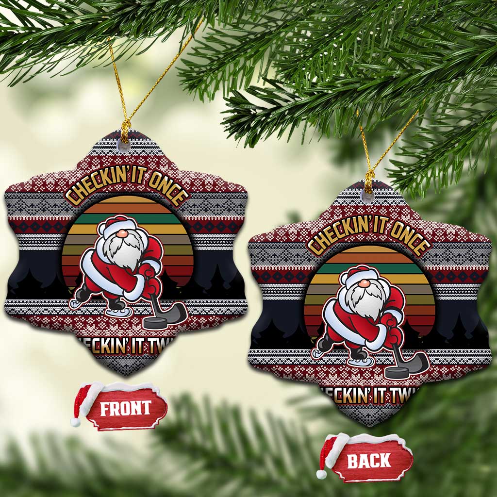 Hockey Checking It Once Checking It Twice Ceramic Ornament Santa Playing Ice Hockey Christmas DT04