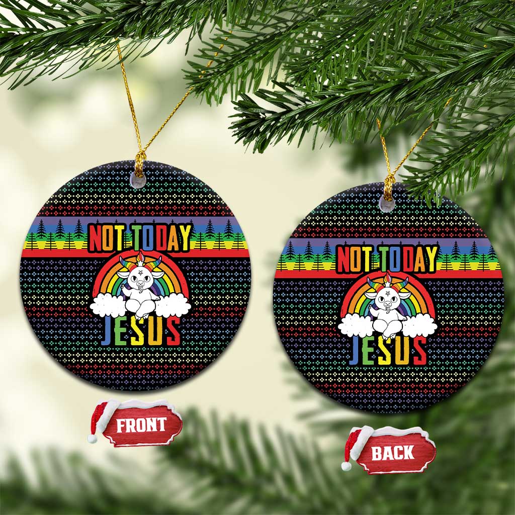 LGBT Not Today Jesus Ceramic Ornament Rainbow Christmas DT04