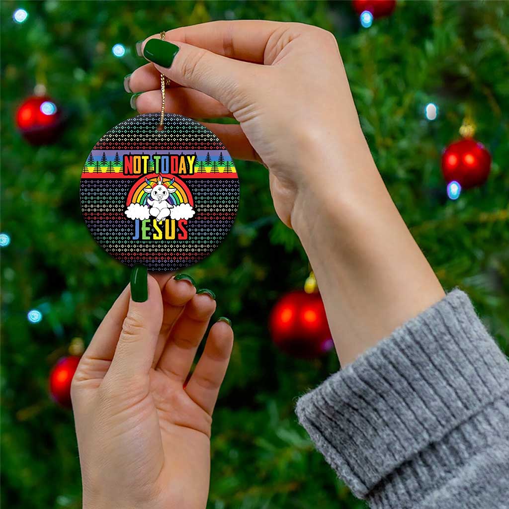 LGBT Not Today Jesus Ceramic Ornament Rainbow Christmas DT04