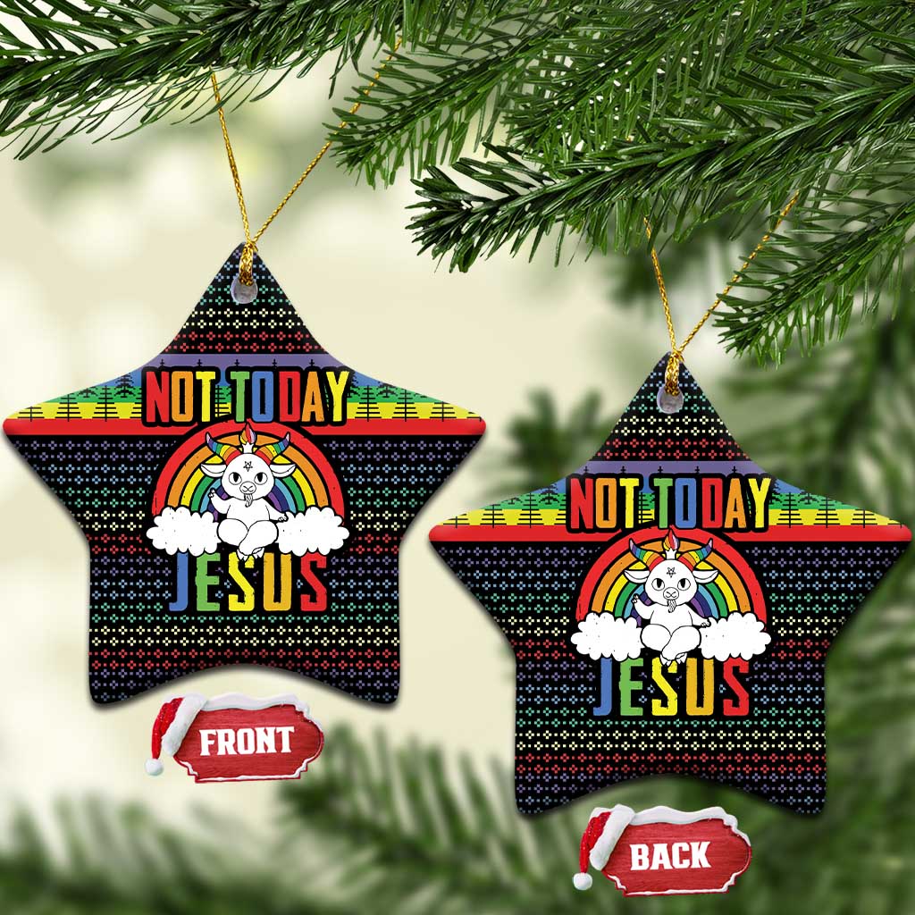 LGBT Not Today Jesus Ceramic Ornament Rainbow Christmas DT04