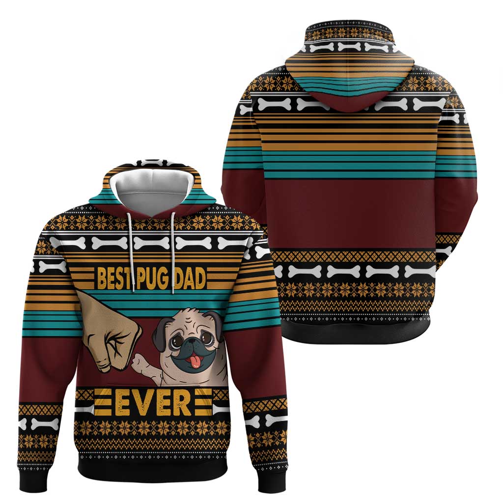 Best Pug Dad Ever Hoodie Pug Dog Christmas Awesome Dad DT04