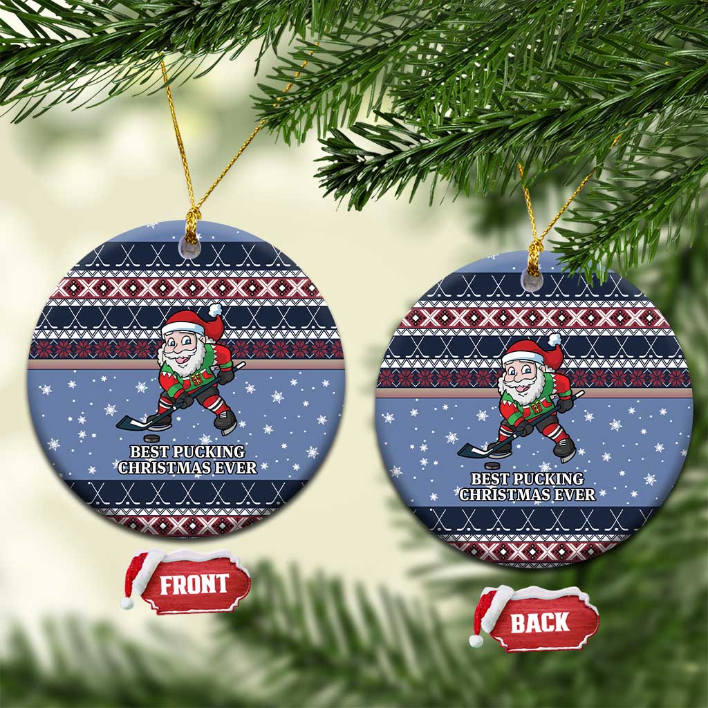 Santa Hockey Best Pucking Christmas Ceramic Ornament DT04