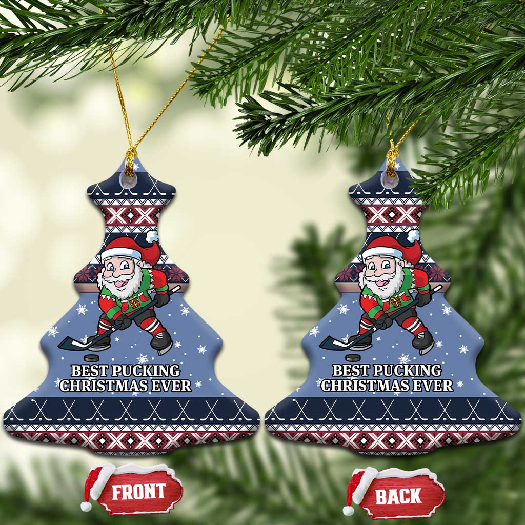 Santa Hockey Best Pucking Christmas Ceramic Ornament DT04
