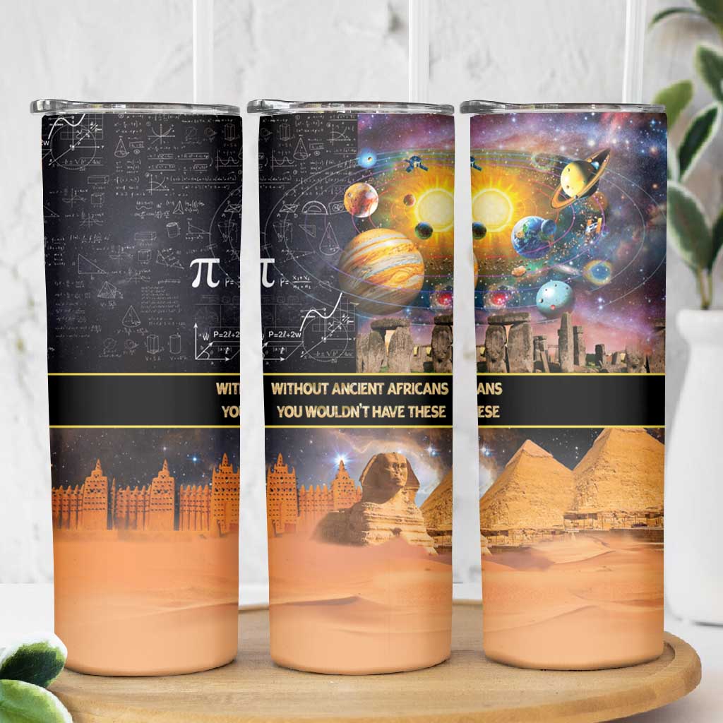 Afro Egyptian Pyramids Skinny Tumbler Ancient African Achievements Galaxy DT04