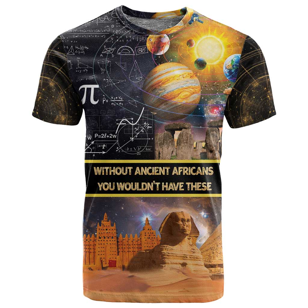 Afro Egyptian Pyramids T shirt Ancient African Achievements Galaxy DT04