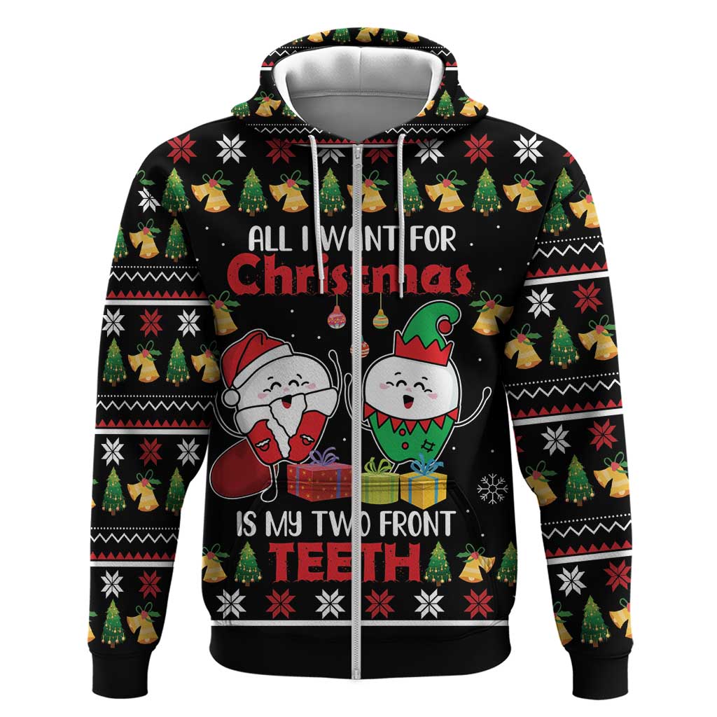 All I Want For Christmas Is My Two Front Teeth Hoodie DT04