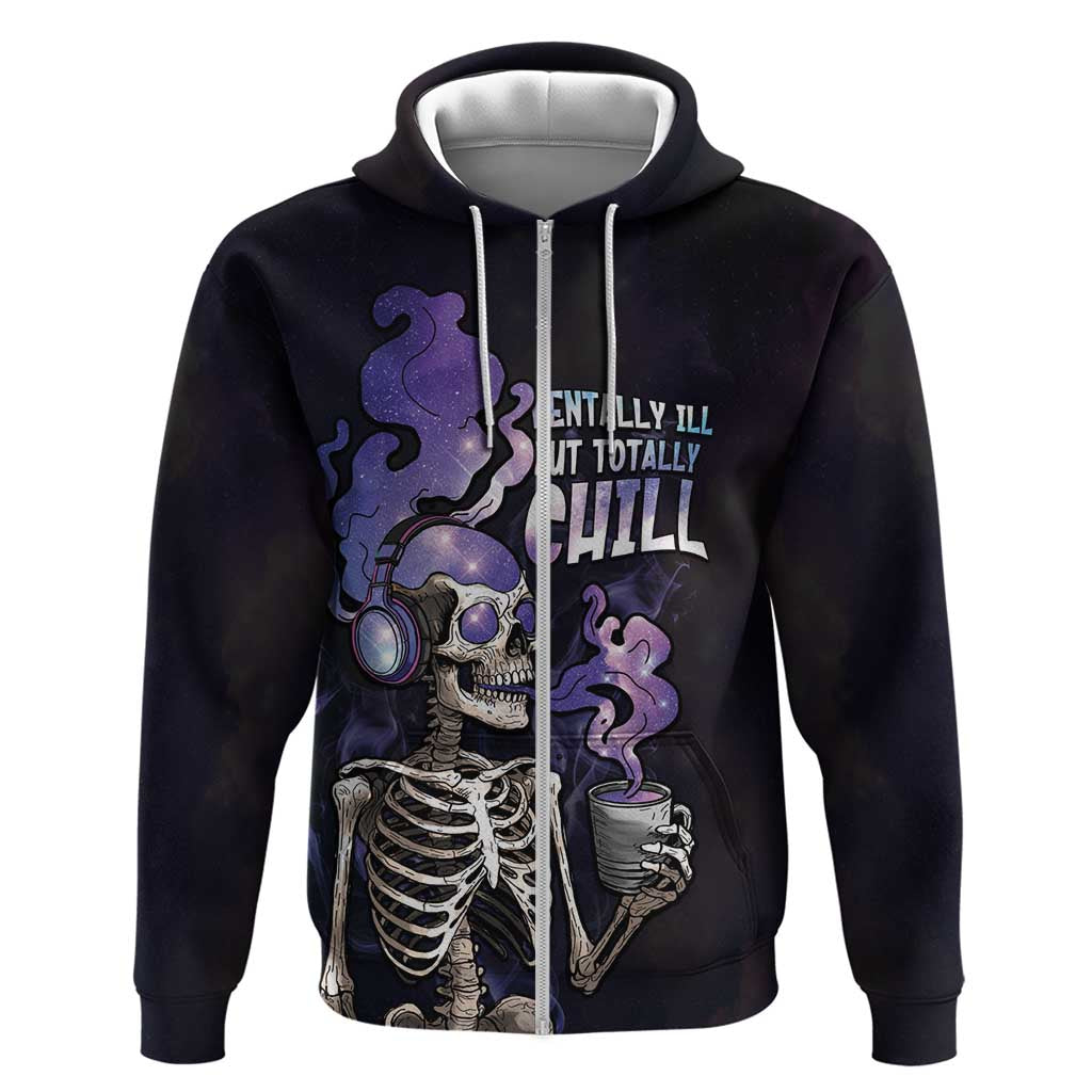 Skull Hoodie Mentally Ill But Totally Chill DT05