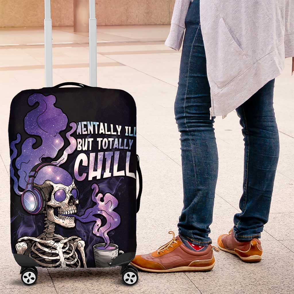 Skull Luggage Cover Mentally Ill But Totally Chill DT05