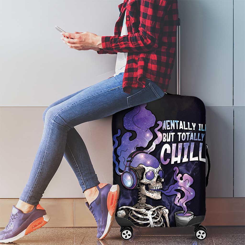 Skull Luggage Cover Mentally Ill But Totally Chill DT05