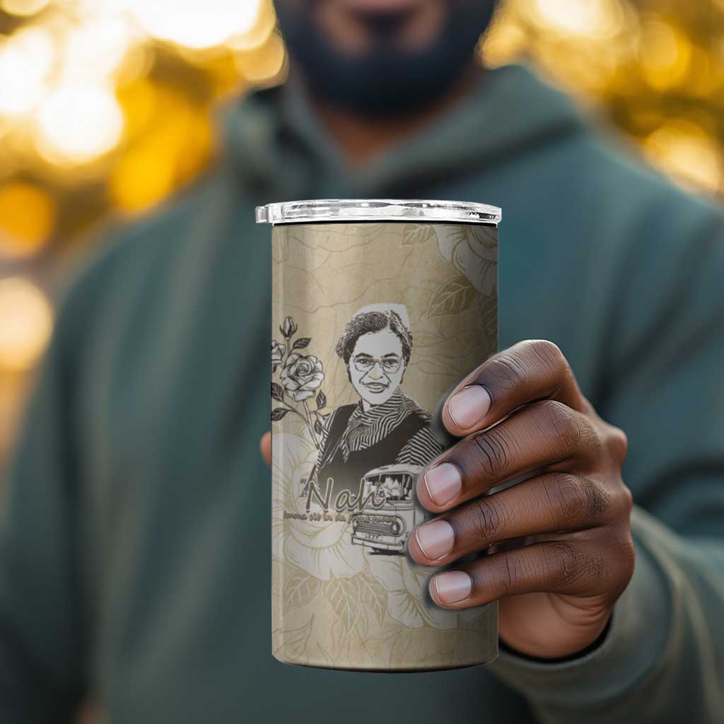Nah Rosa Parks African 4 in 1 Can Cooler Tumbler Black Women History DT05