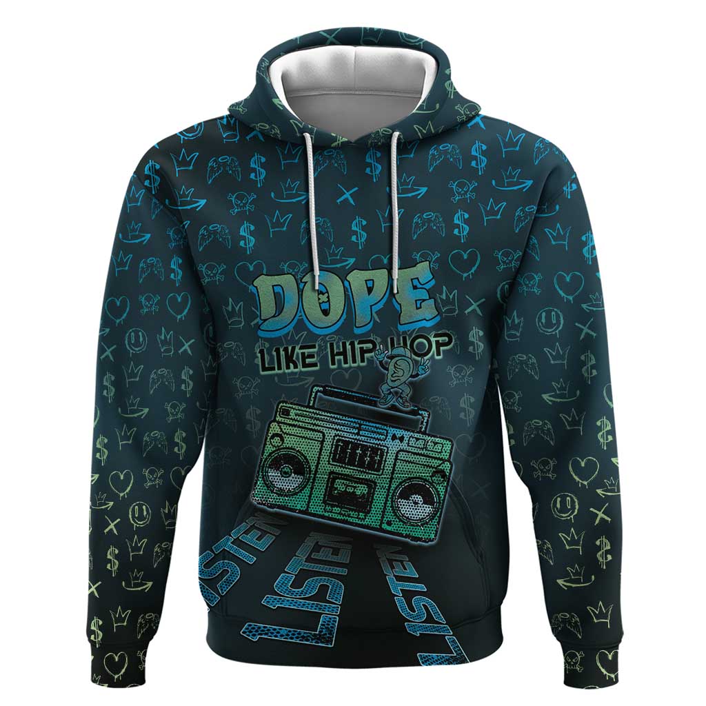 Dope Like Hip Hop Hoodie Hiphop Graffiti Style DT05