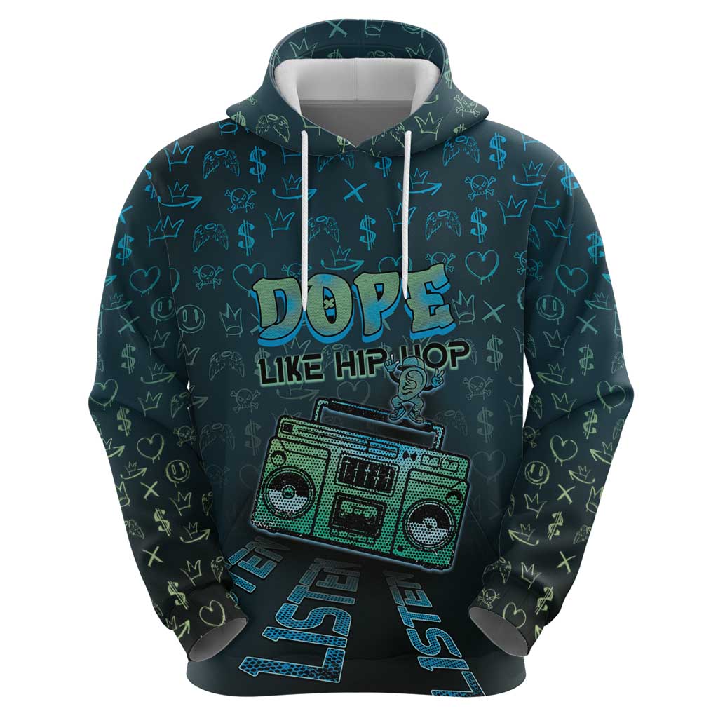 Dope Like Hip Hop Hoodie Hiphop Graffiti Style DT05