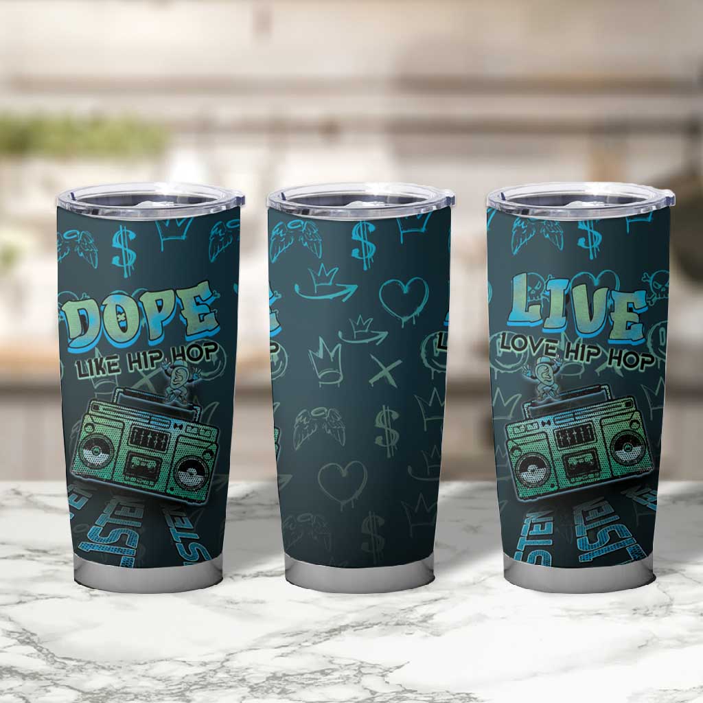 Dope Like Hip Hop Tumbler Cup Hiphop Graffiti Style DT05