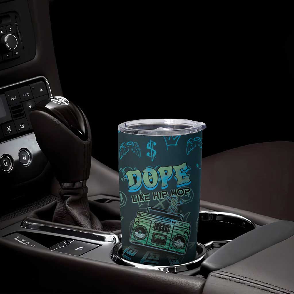 Dope Like Hip Hop Tumbler Cup Hiphop Graffiti Style DT05