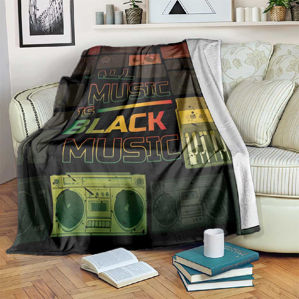Black Music Month Blanket All Music Is Black Music DT05