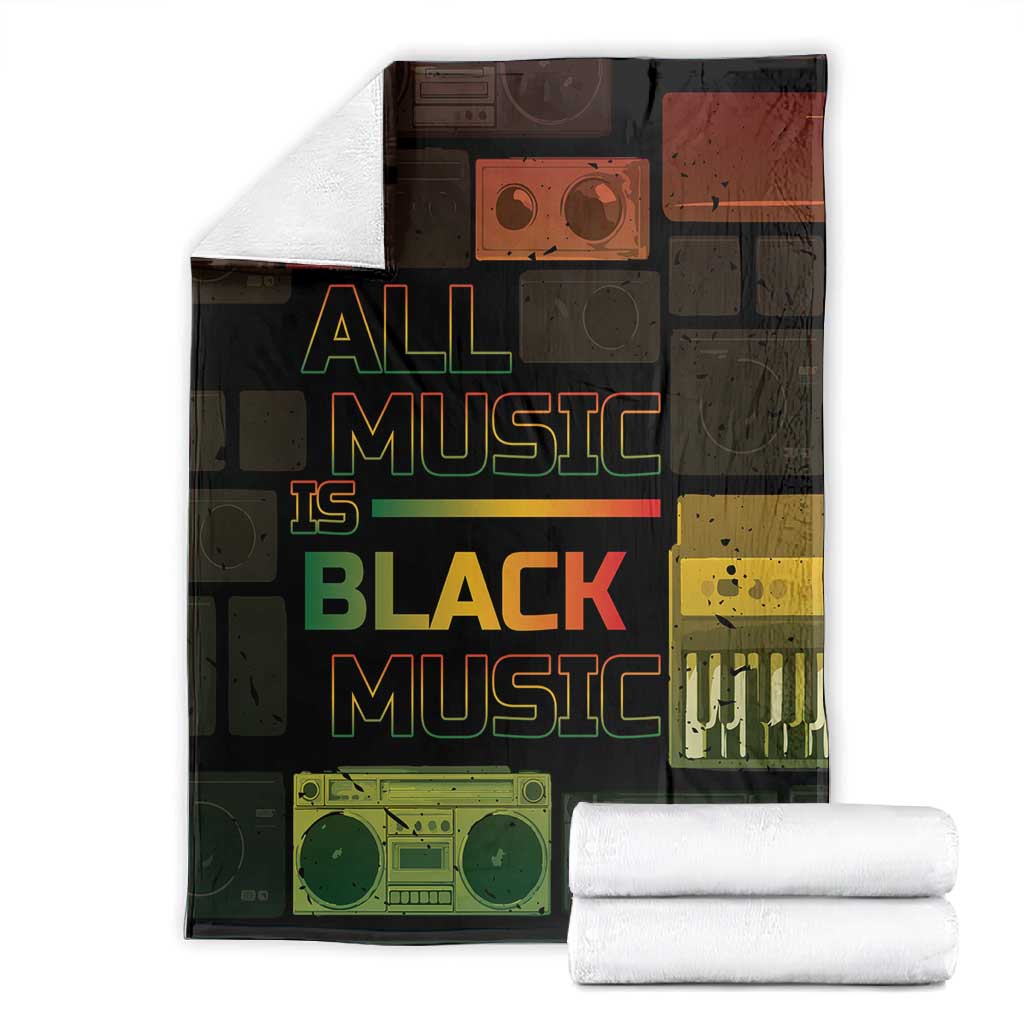 Black Music Month Blanket All Music Is Black Music DT05