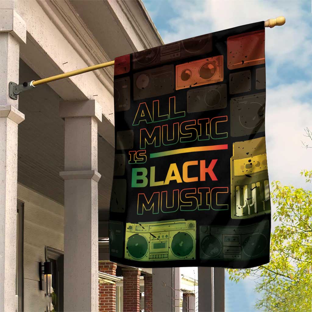 Black Music Month Garden Flag All Music Is Black Music DT05
