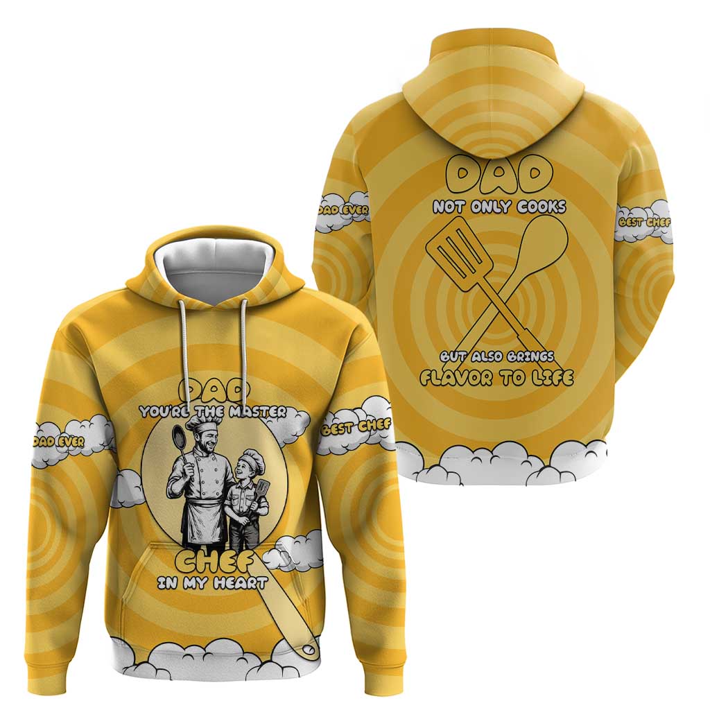 Chef Fathers Day Hoodie Dad You're The Master Chef In My Heart DT05