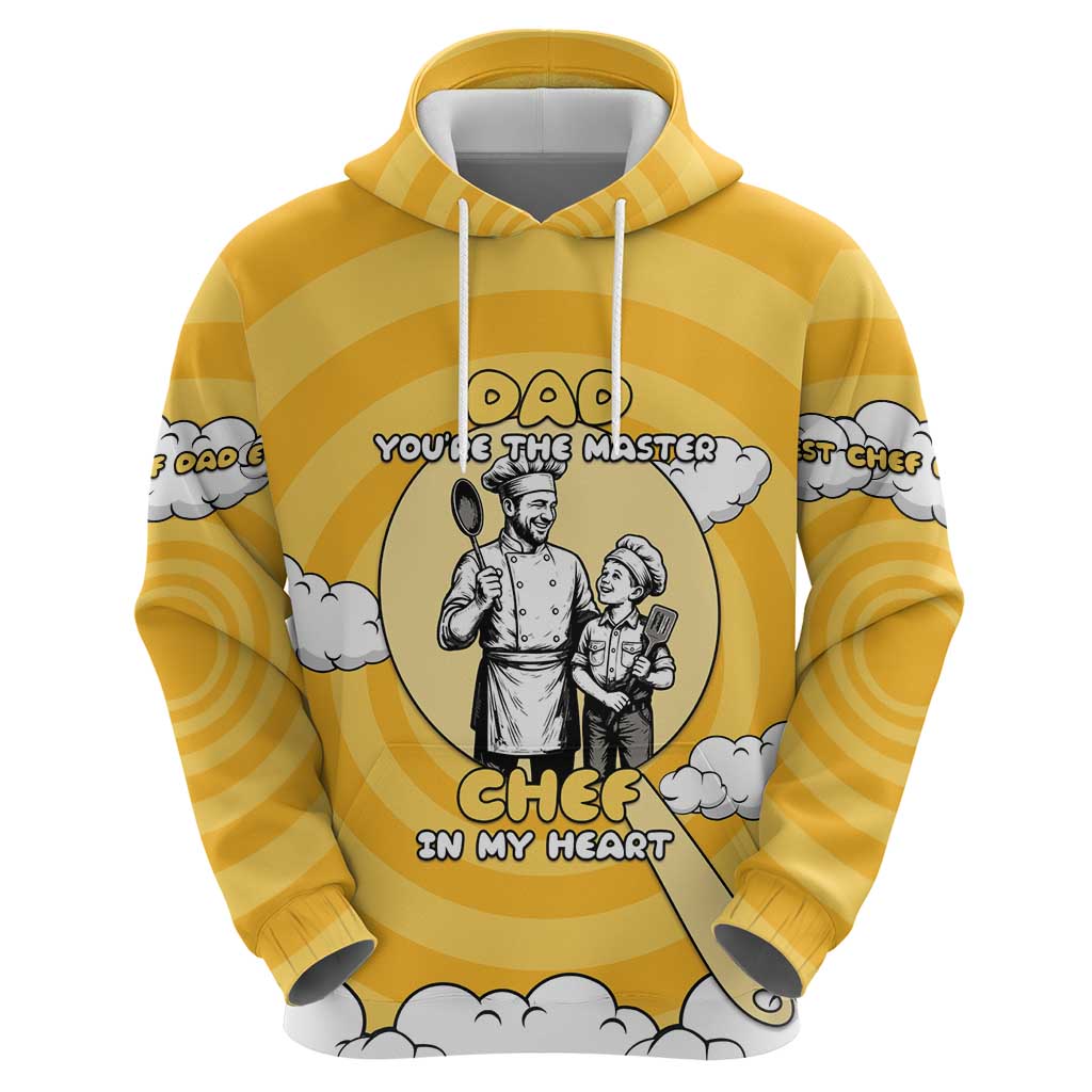 Chef Fathers Day Hoodie Dad You're The Master Chef In My Heart DT05