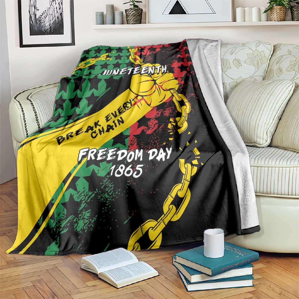 Juneteenth 1865 Blanket Break Every Chain DT05
