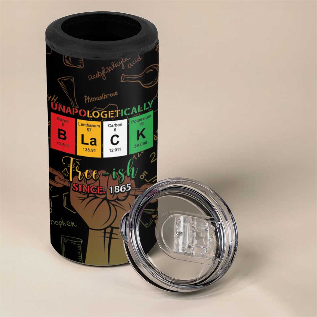 Juneteenth 1865 4 in 1 Can Cooler Tumbler Unapologetically Black DT05