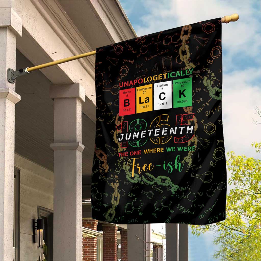 Juneteenth 1865 Garden Flag Unapologetically Black DT05