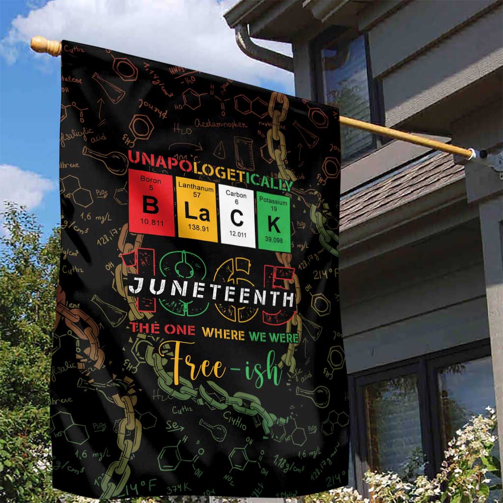 Juneteenth 1865 Garden Flag Unapologetically Black DT05